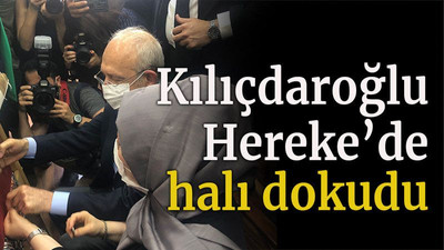 Kılıçdaroğlu Hereke’de halı dokudu